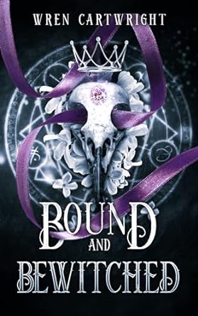 bound and bewitched by wren cartwright